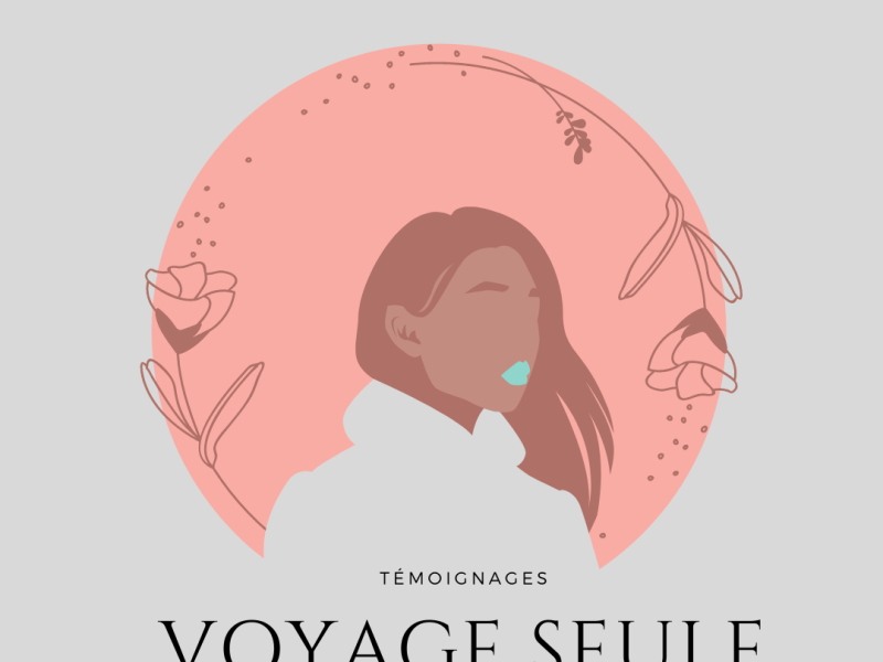 Livres: Témoignages de jeunes femmes parties en voyage&nbsp;seules